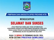 SELAMAT DAN SUKSES ATAS PRESTASI GEMILANG KONTINGEN PERSATUAN WARTAWAN INDONESIA NTB
